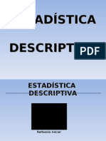 ESTADÍSTICA DESCRIPTIVA-clase 4