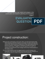 How Did You Use New Media Technologies in The Construction and Research, Planning and Evaluation Stages?