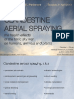 Clandestine Aerial Spraying: SKYGUARDS at The EU Parliament Brussels, 9 April 2013