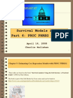 Survival Models in SAS Part 6: PROC PHREG - Part 1: April 16, 2008 Charlie Hallahan