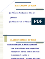 Classification of Riba: (A) Riba-un-Nasiyah or Riba-al-Jahiliya (B) Riba-al-Fadl or Riba-al-Bai