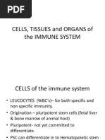 Cells Tissues and Organs of The Immune System Class