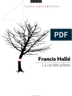 Vie Des Arbres, La - Halle, Francis