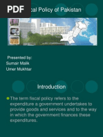 Fiscal Policy of Pakistan: Presented By: Sumair Malik Umer Mukhtar