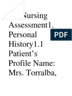 III. Nursing Assessment1. Personal History1.1 Patient's Profile Name: Mrs. Torralba