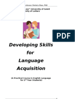 Developing Skills For Language Acquisition (A Practical Course in English Language For 2nd Year Students)