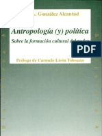 Antropología (Y) Política. Sobre La Formación Cultural Del Poder