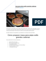 Cómo Preparar Masa para Pizza Estilo Grandes Cadenas