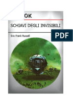 Russell Eric Frank - Schiavi Degli Invisibili