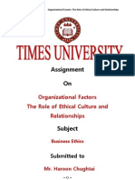 Organizational Factors The Role of Ethical Culture and Relationships