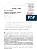 Revisioning Organization Development: Diagnostic and Dialogic Premises and Patterns of Practice