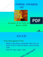 Decision Making: Managing Risk: Summary of An Isop Workshop, Berlin, 2004