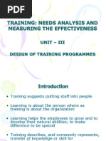 Training: Needs Analysis and Measuring The Effectiveness: Unit - Iii Design of Training Programmes