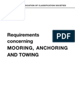 Requirements Concerning Mooring, Anchoring and Towing: International Association of Classification Societies