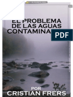 EL PROBLEMA DE LAS AGUAS CONTAMINADAS - Por Cristian Frers