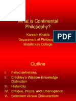 What Is Continental Philosophy?: Kareem Khalifa Department of Philosophy Middlebury College