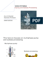 L14-Multiphase Pumping & Subsea Processing (Compatibility Mode)