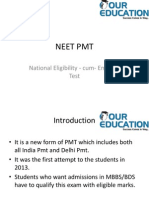 Neet PMT: National Eligibility - Cum-Entrance Test