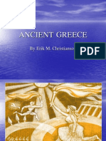 Ancient Greece: by Erik M. Christianson