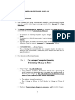 Chapter Six Elasticity, Consumer and Producer Surplus: Percentage Change in Quantity Percentage Change in Price