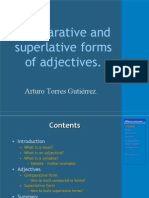 Comparative and Superlative Adjetives.