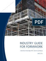 Industry Guide For Formwork: Construction Industry South Australia JUNE 2012