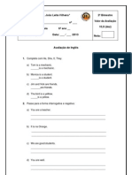 EMEF "Dr. João Leite Vilhena" Nome: - Nº - Prof.: Luana de Cassia 6º Ano - Disciplina: Inglês Data: - / - /2013 2º Bimestre