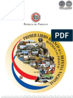 Primer Libro Blanco de La Defensa Nacional - República Del Paraguay - Año 2013 - PortalGuarani