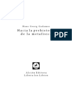 Gadamer, Hans Georg - Hacia La Prehistoria de La Metafisica PDF