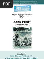 Anne Perry - Série Pitt 17 - A Conspiração de Ashworth Hall