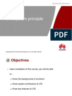 LTE System Principle: Security Level: Internal Use 2010-09