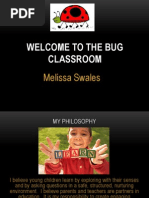 Welcome To The The Bug Classroom 2013