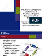 SQL Server Management (Performance & Troubleshooting) and Management Best Practices)