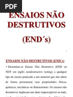 ENSAIOS NÃO DESTRUTIVOS - END S