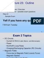 Lecture 23: Outline: Yell If You Have Any Questions