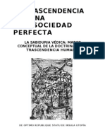 La Sabiduría Védica, Origen de La Doctrina de La Trascendencia Humana Instruida Por Buda e Ilustrada Por Cristo