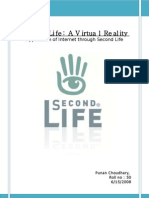 Second Life: A Virtual Reality