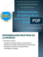 Enfermedades Eruptivas de La Infancia y Adultos