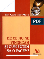 Caroline Myss - 6de Ce Nu Ne Vindecam