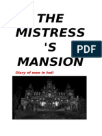 THE MISTRESS's Mansion Diary of Men in Hell.