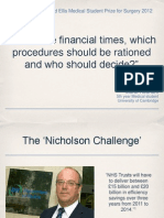 In Austere Financial Times, Which Procedures Should Be Rationed and Who Should Decide?