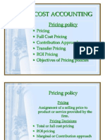 Cost Accounting: Pricing Policy