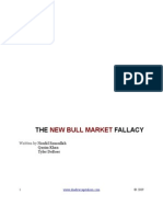 The New Bull Market Fallacy