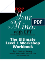 Change Your Mind With EFT (The Ultimate Level 1 Workshop WorkBook) by Lindsay Kenny