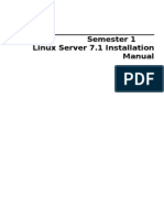 Semester 1 Linux Server 7.1 Installation Manual