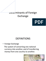 Determinants of Foreign Exchange