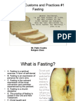 Catholic Customs and Practices #1 Fasting: Mr. Pablo Cuadra Religion Class