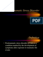 Post Traumatic Stress Disorder