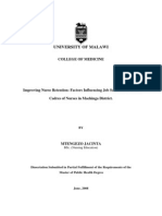 Improving Nurse Retention: Factors Influencing Job Satisfaction of All of Nurses in Machinga District