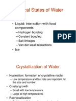 Physical States of Water: - Vapor - Liquid: Interaction With Food Components